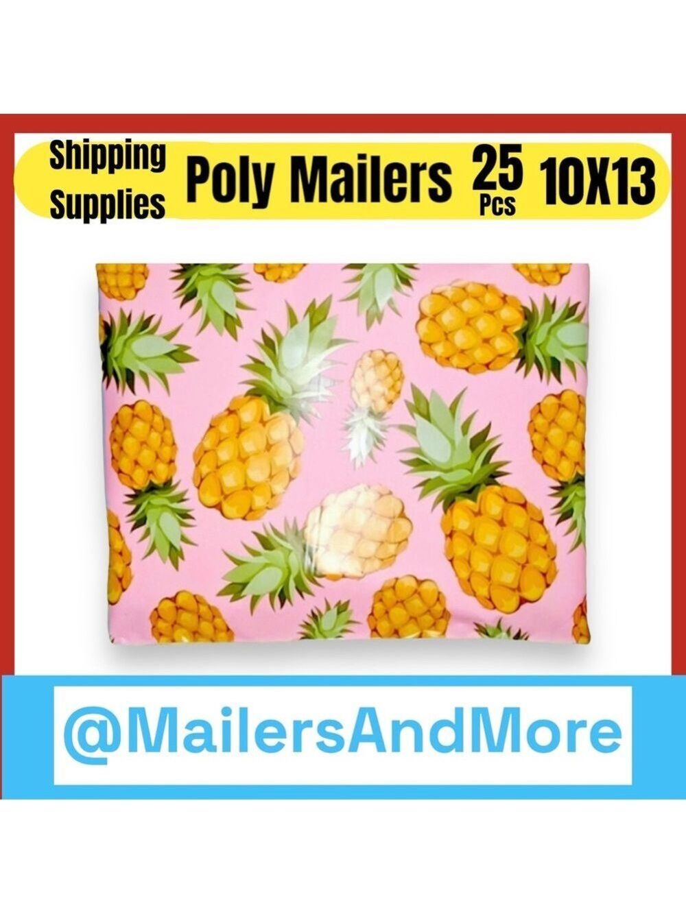 25 10X13 Poly Mailers Pineapple PRICE IS FIRM - Picture 4 of 15